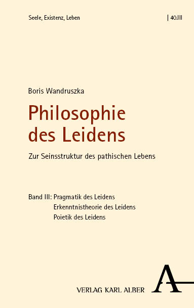 Philosophie des Leidens - Boris Wandruszka