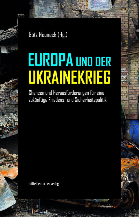 Europa und der Ukrainekrieg - 