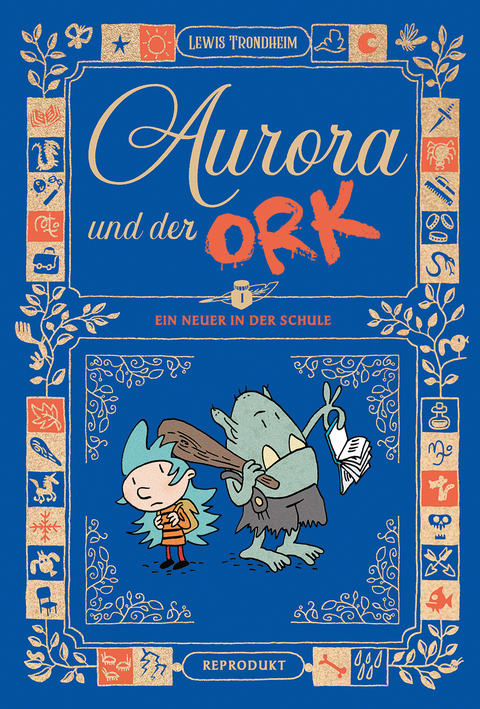 Aurora und der Ork 1 - Lewis Trondheim