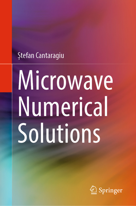 Microwave Numerical Solutions - Ștefan Cantaragiu