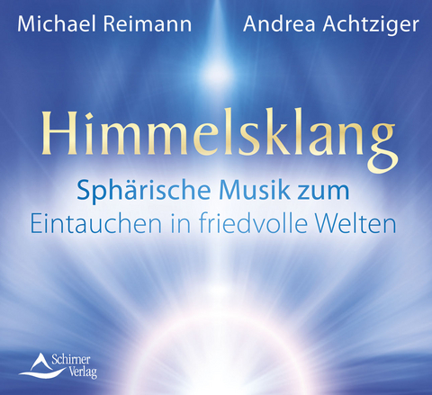 Himmelsklang - Michael Reimann, Andrea Achtziger