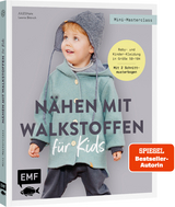 Nähen mit Walkstoffen für Kids -  JULESNaht, Leonie Bittrich