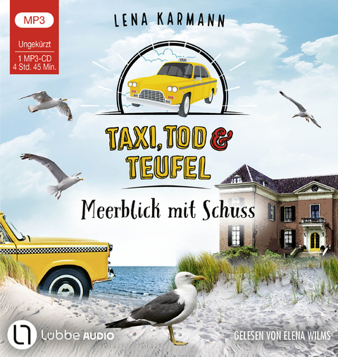 Taxi, Tod und Teufel - Meerblick mit Schuss - Lena Karmann