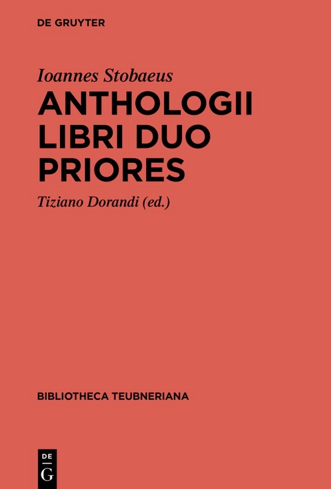 Anthologii libri duo priores - Ioannes Stobaeus