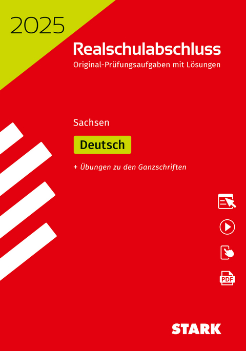 STARK Original-Prüfungen Realschulabschluss 2025 - Deutsch - Sachsen