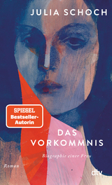 Das Vorkommnis - Schoch, Julia