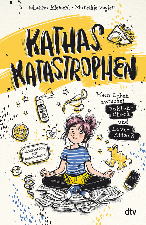Kathas Katastrophen – Mein Leben zwischen Fakten-Check und Love-Attack - Johanna Klement