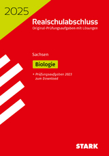STARK Original-Prüfungen Realschulabschluss 2025 - Biologie - Sachsen - 