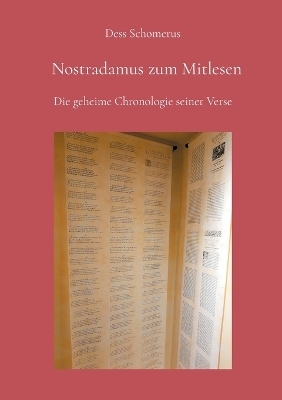 Nostradamus zum Mitlesen - Dess Schomerus