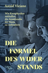 Die Formel des Widerstands - Astrid Viciano