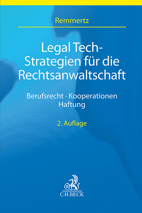 Legal Tech-Strategien für die Rechtsanwaltschaft - 