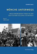 Mönche unterwegs 1903 - 1908 - Johannes Mahr