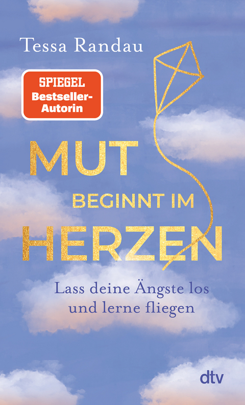 Mut beginnt im Herzen - Tessa Randau