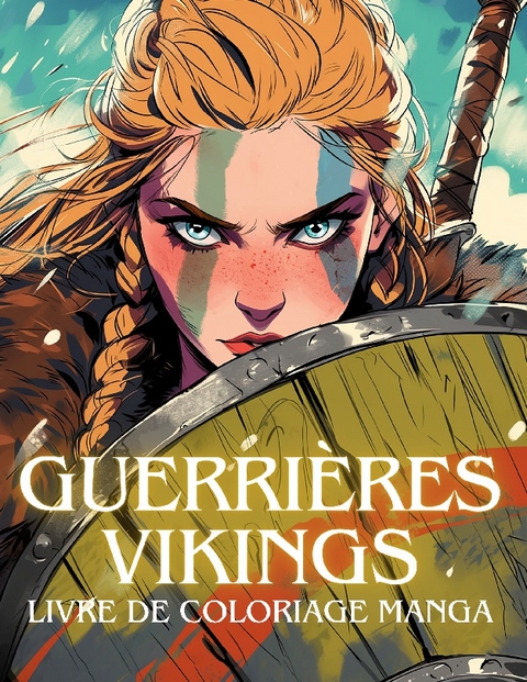 GuerriÃ¨res vikings - Story Color