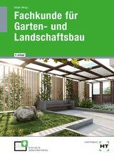 Fachkunde für Garten- und Landschaftsbau - Rabisch, Andreas; Kruse, Klaus; Bietenbeck, Martin; Seipel, Holger