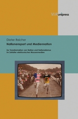 Nationensport und Mediennation -  Dieter Reicher