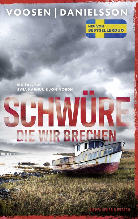 Schwüre, die wir brechen - Roman Voosen, Kerstin Signe Danielsson