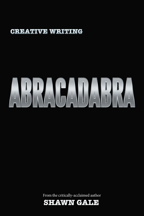 Abracadabra -  Shawn Gale