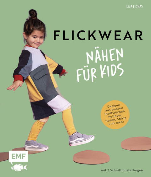 Nähen für Kids – FLICKWEAR - Lisa Eichas