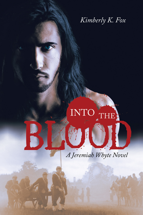 Into the Blood -  Kimberly K. Fox