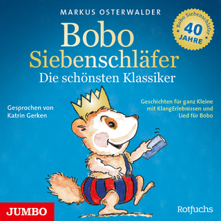 Bobo Siebenschläfer. Die schönsten Klassiker - Markus Osterwalder