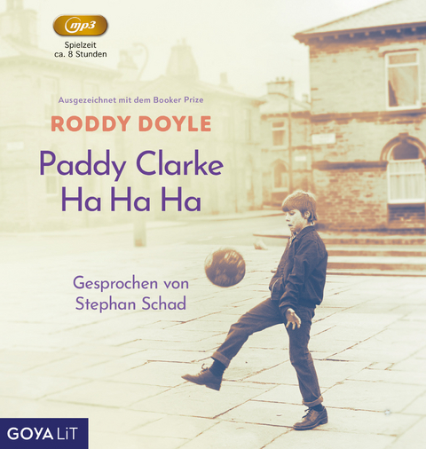 Paddy Clarke Ha Ha Ha - Roddy Doyle