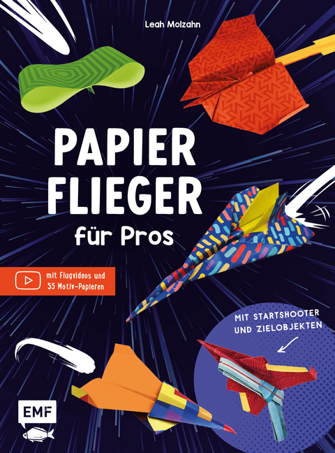 Papierflieger für Pros - Leah Molzahn