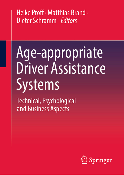 Age-appropriate Driver Assistance Systems - 