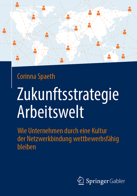 Zukunftsstrategie Arbeitswelt - Corinna Spaeth