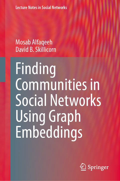 Finding Communities in Social Networks Using Graph Embeddings - Mosab Alfaqeeh, David B. Skillicorn