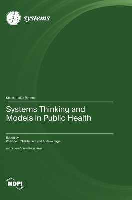 Systems Thinking and Models in Public Health