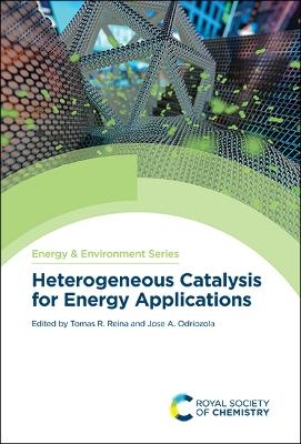 Heterogeneous Catalysis for Energy Applications - 