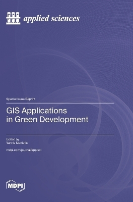 GIS Applications in Green Development