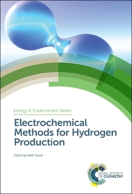 Electrochemical Methods for Hydrogen Production - 