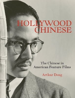Hollywood Chinese - Arthur Dong