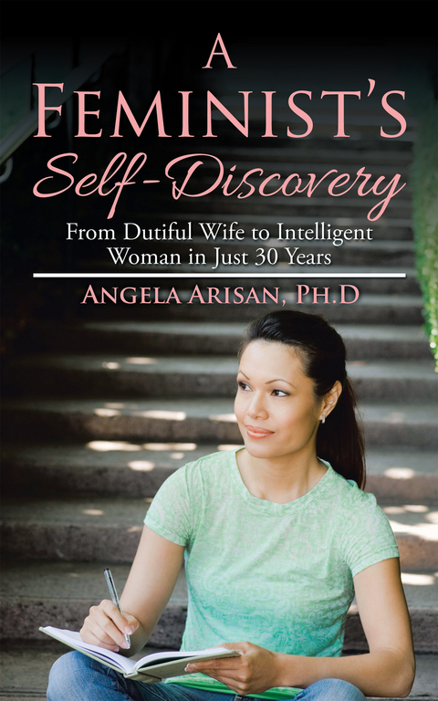 A Feminist’S Self-Discovery - Angela Arisan