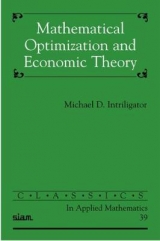 Mathematical Optimization and Economic Theory - Intriligator, Michael D.