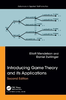 Introducing Game Theory and its Applications - Elliott Mendelson, Daniel Zwillinger