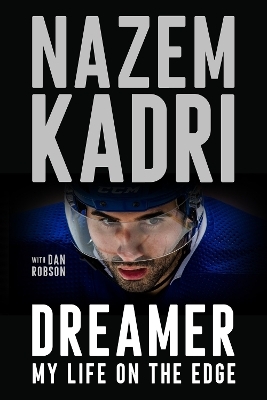 Dreamer - Nazem Kadri