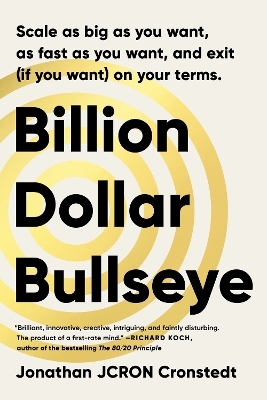 Billion Dollar Bullseye - Jonathan Cronstedt