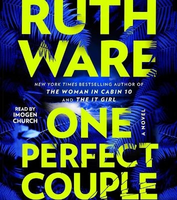 One Perfect Couple - Ruth Ware