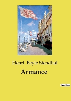 Armance - Henri Beyle Stendhal
