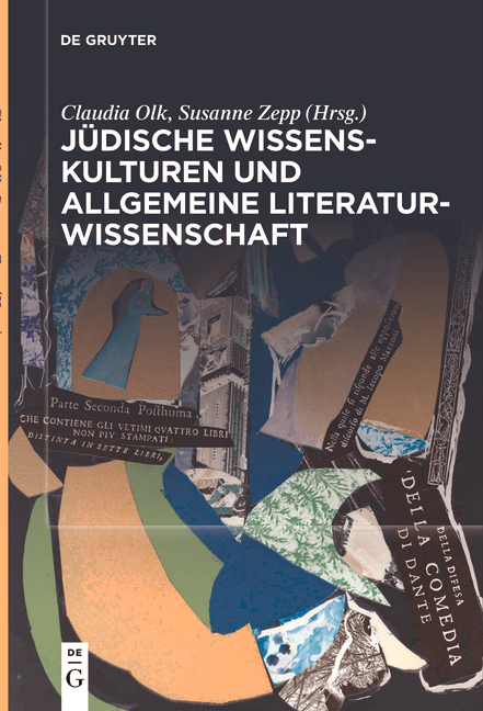 Jüdische Wissenskulturen und Allgemeine Literaturwissenschaft - 