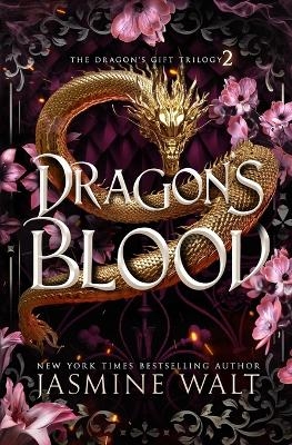 Dragon's Blood - Jasmine Walt