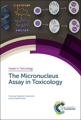 Micronucleus Assay in Toxicology - 