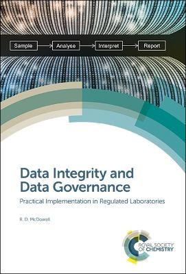 Data Integrity and Data Governance - Robert D McDowall