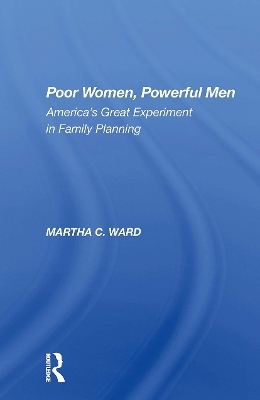 Poor Women, Powerful Men - Martha C Ward