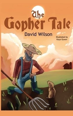 The Gopher Tale - David Wilson