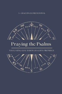 Praying the Psalms - David Grigsby