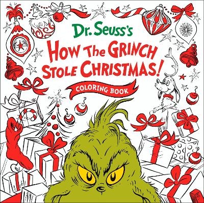 How the Grinch Stole Christmas! Coloring Book -  RANDOM HOUSE